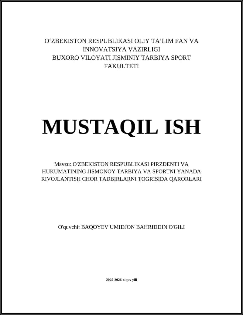 O'ZBEKISTON RESPUBLIKASI PIRZDENTI VA HUKUMATINING JISMONOY TARBIYA VA SPORTNI YANADA RIVOJLANTISH CHOR TADBIRLARNI TOGRISIDA QARORLARI