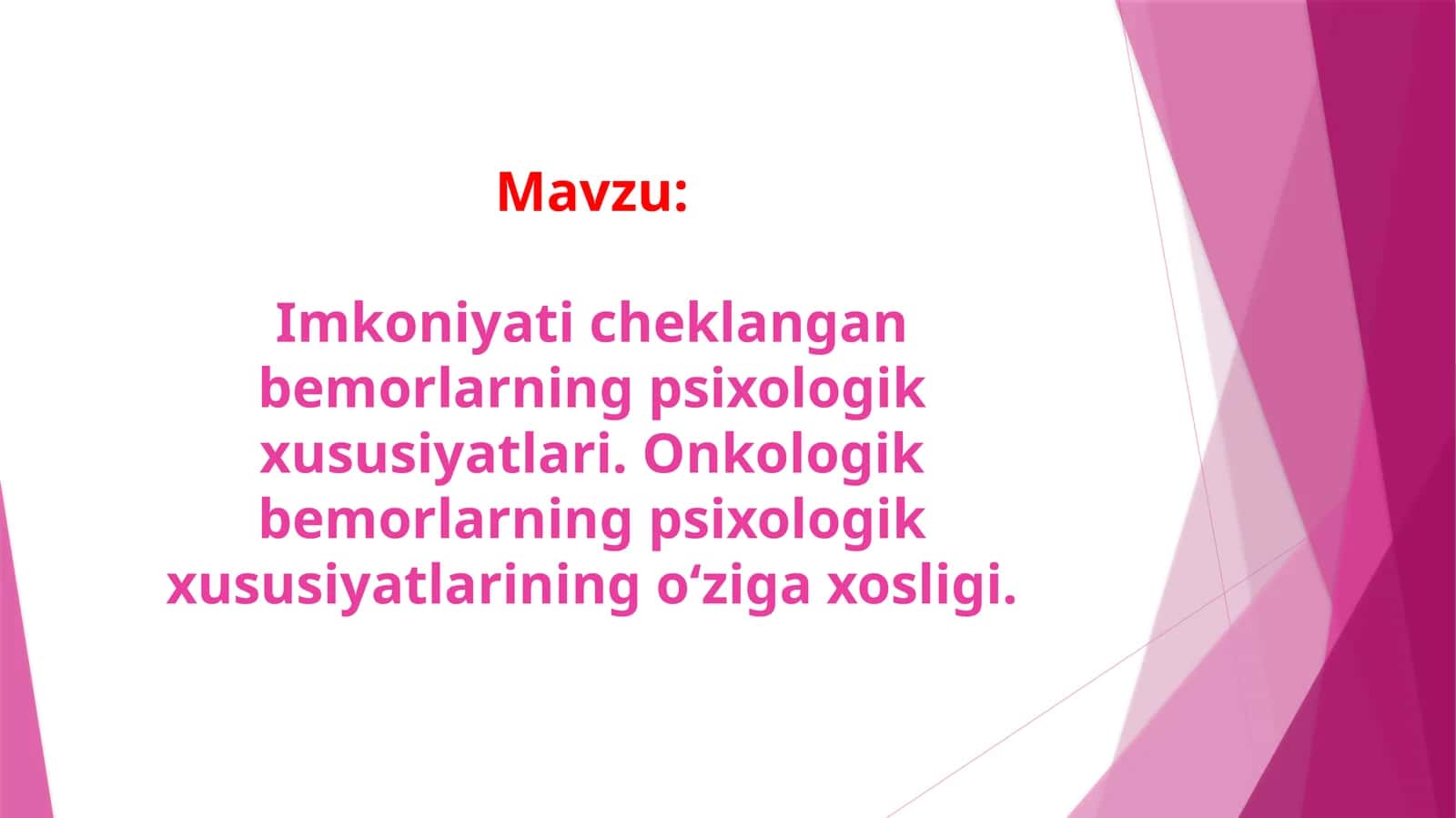 Imkoniyati cheklangan bemorlarning psixologik xususiyatlari