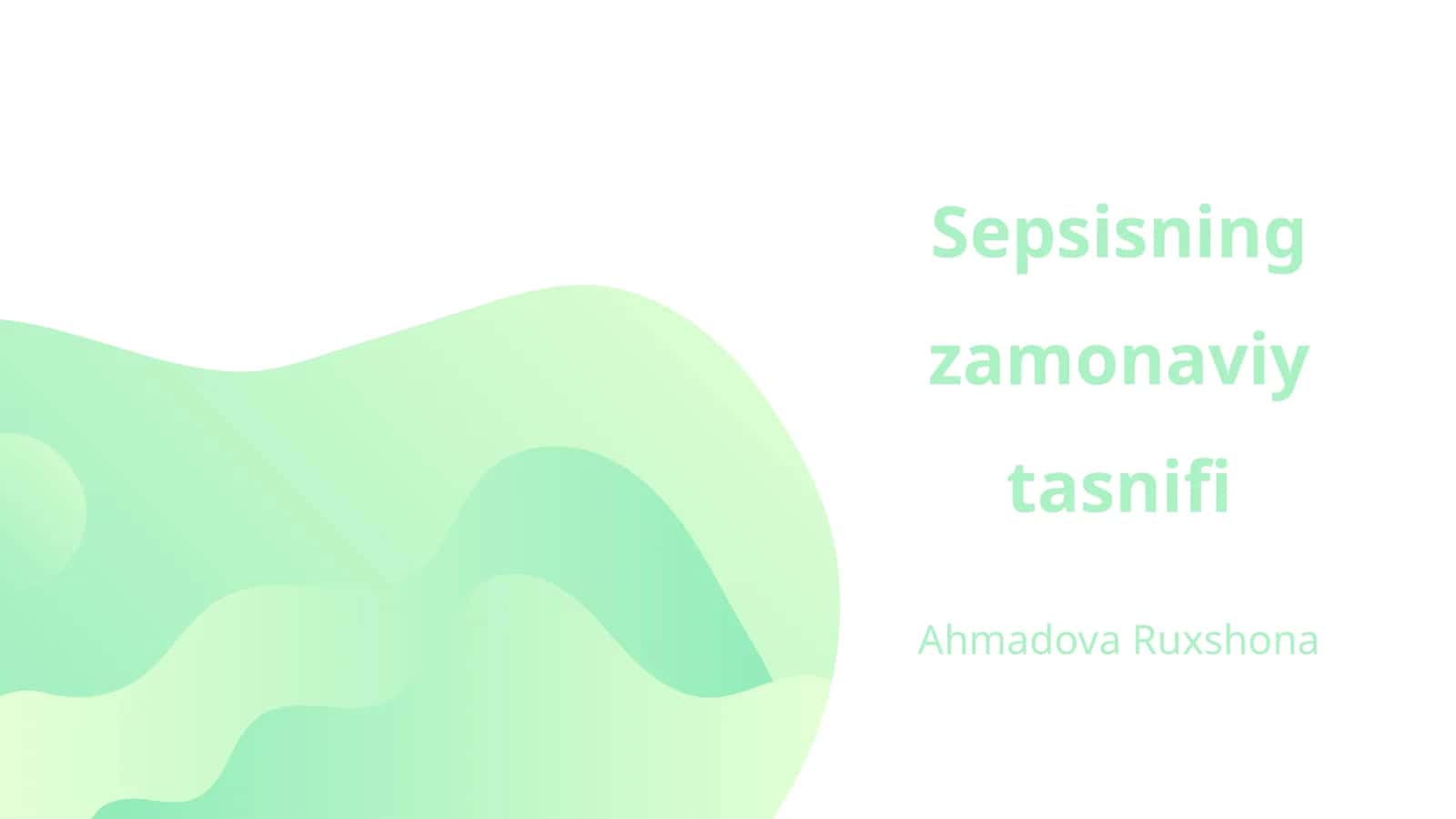 Sepsisning zamonaviy tasnifi