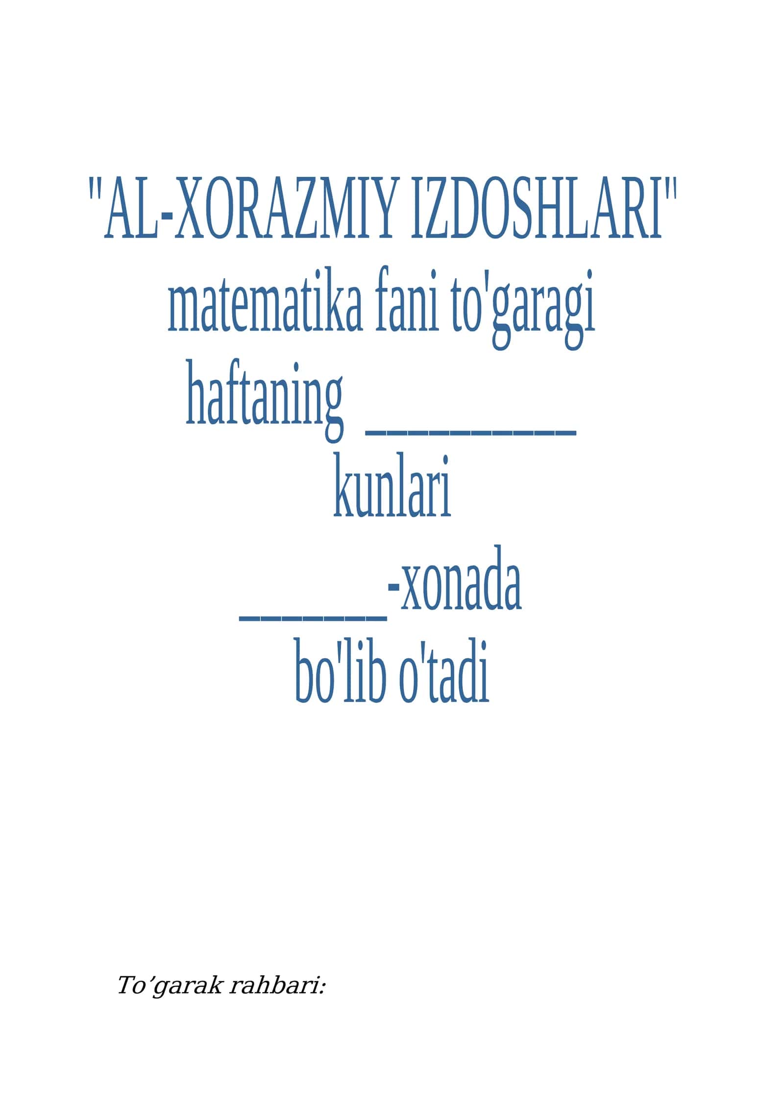 AL-XORAZMIY IZDOSHLARI