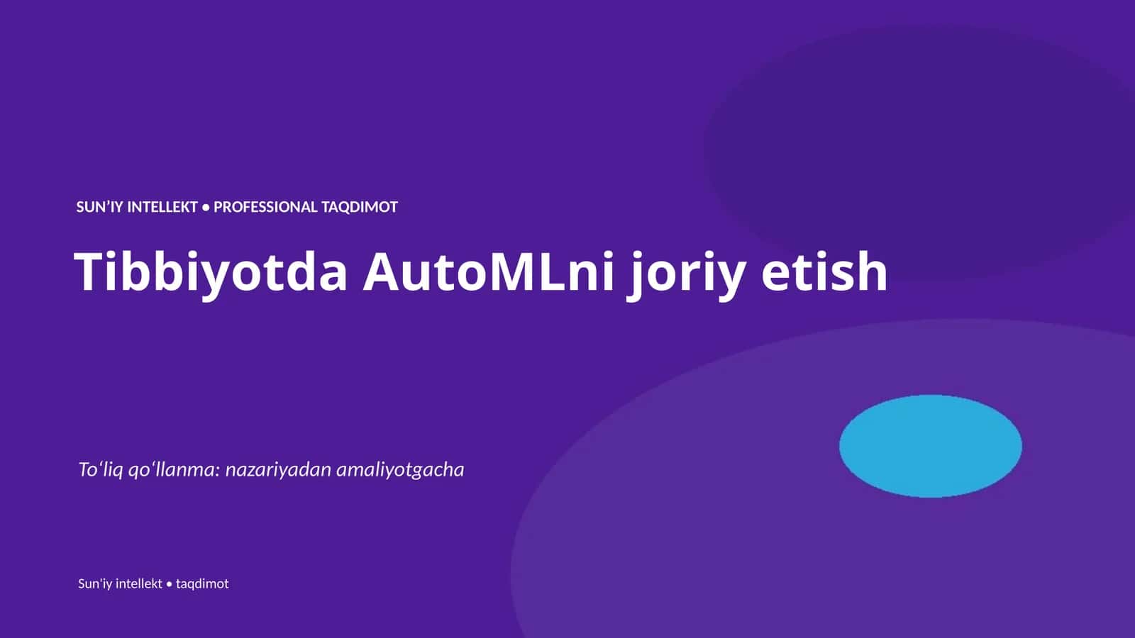 Tibbiyotda AutoMLni joriy etish