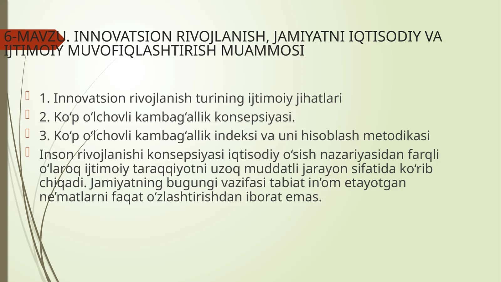 Innovatsion rivojlanish, jamiyatni iqtisodiy va ijtimoiy muvofiqlashtirish muammosi