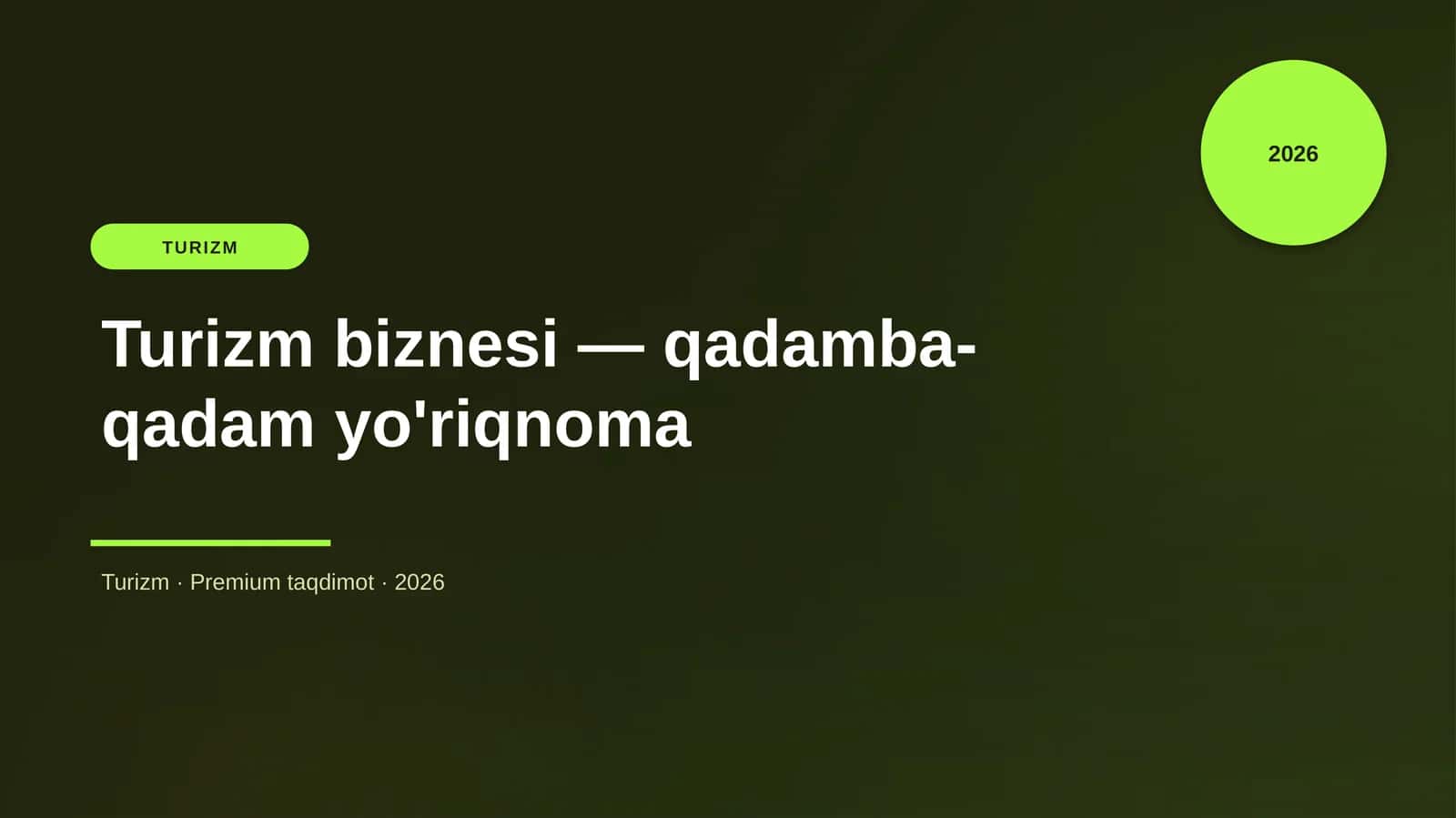 Turizm biznesi — qadamba-qadam yo'riqnoma