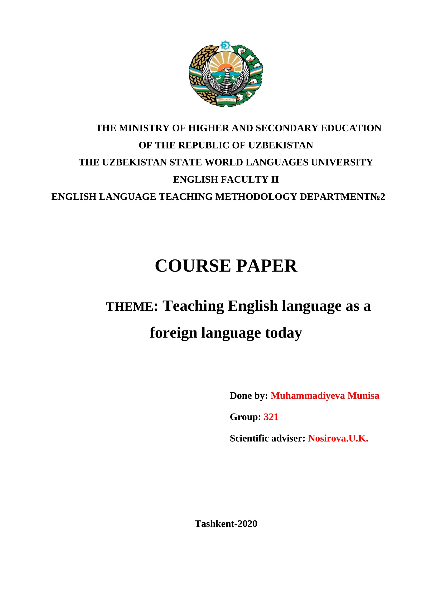 COURSE PAPER THEME: Teaching English language as a foreign language today