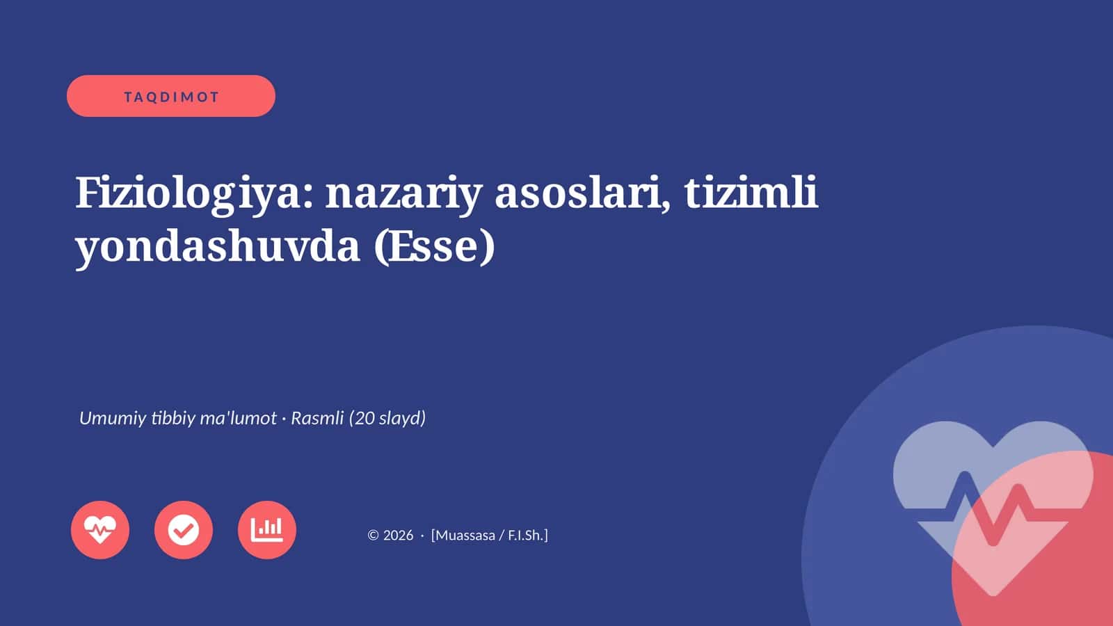 Fiziologiya: nazariy asoslari, tizimli yondashuvda (Esse)