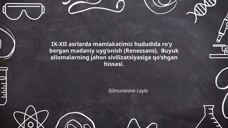 IX-XII asrlarda mamlakatimiz hududida ro‘y  bergan madaniy uyg‘onish (Renessans)