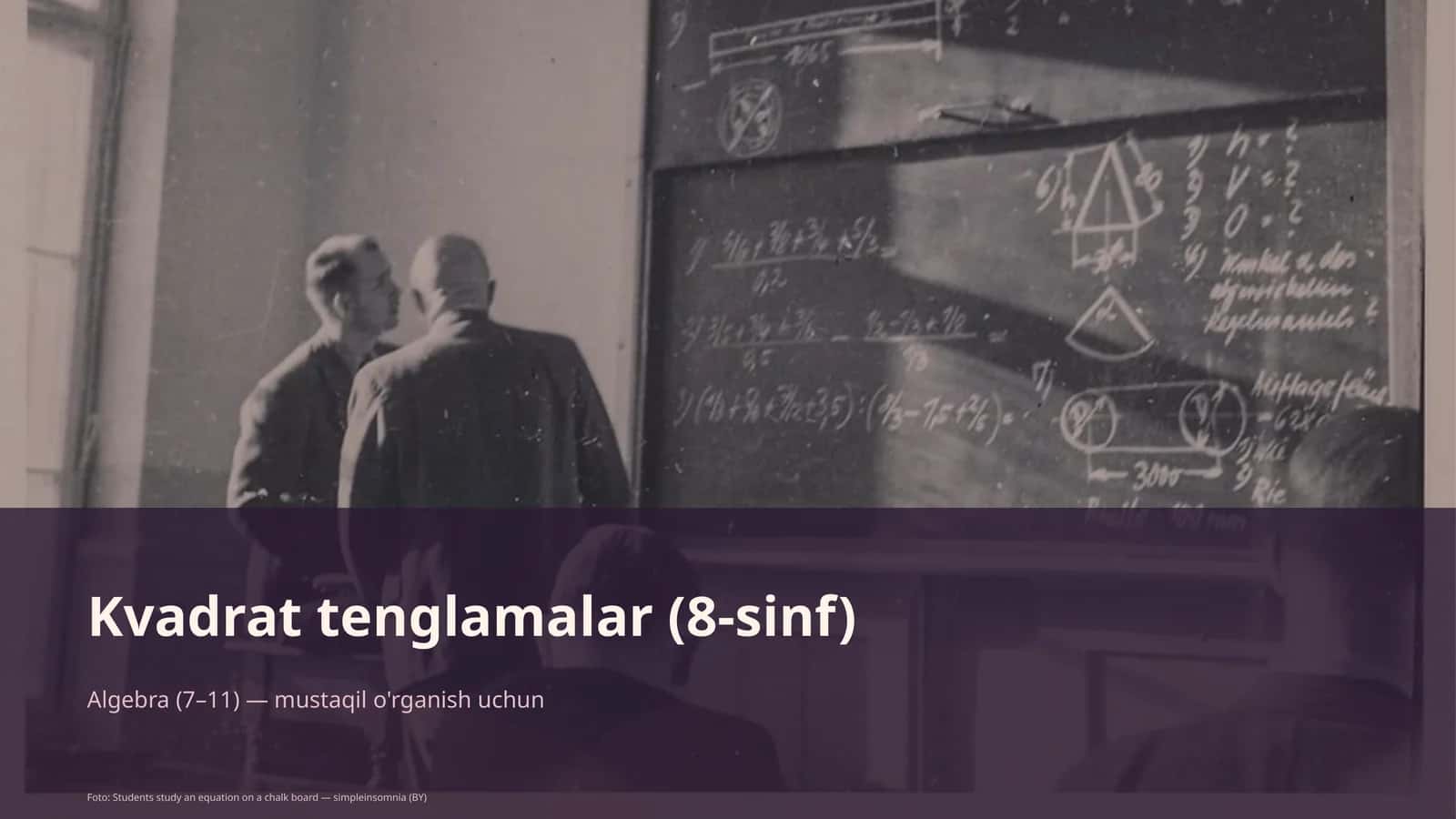Kvadrat tenglamalar (8-sinf)