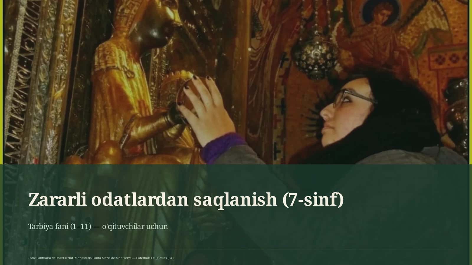 Zararli odatlardan saqlanish (7-sinf)