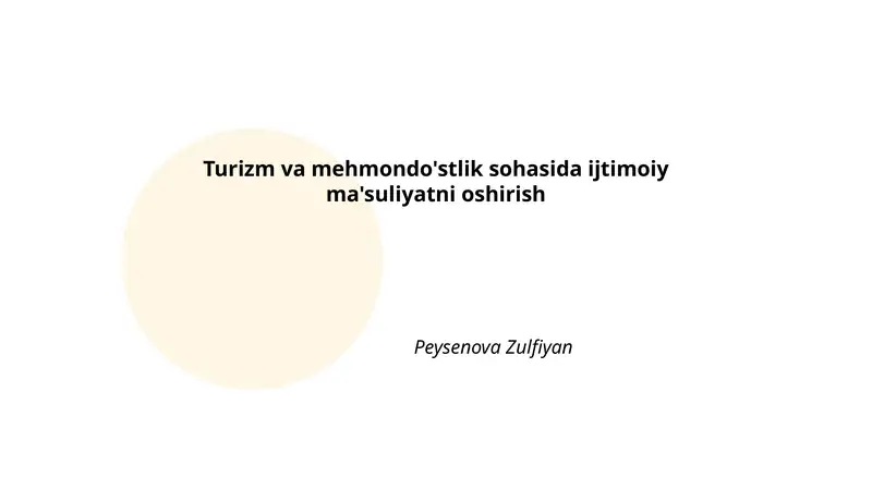 Turizm va mehmondo'stlik sohasida ijtimoiy ma'suliyatni oshirish