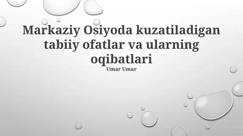 Tabiiy Ofatlar va ularning oqibatlari
