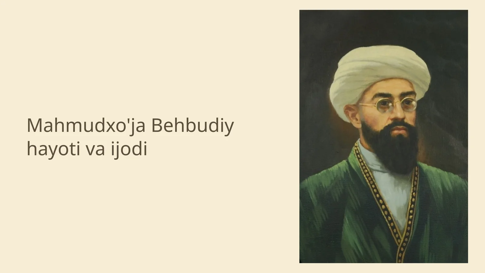 Mahmudxo'ja Behbudiy hayoti va ijodi