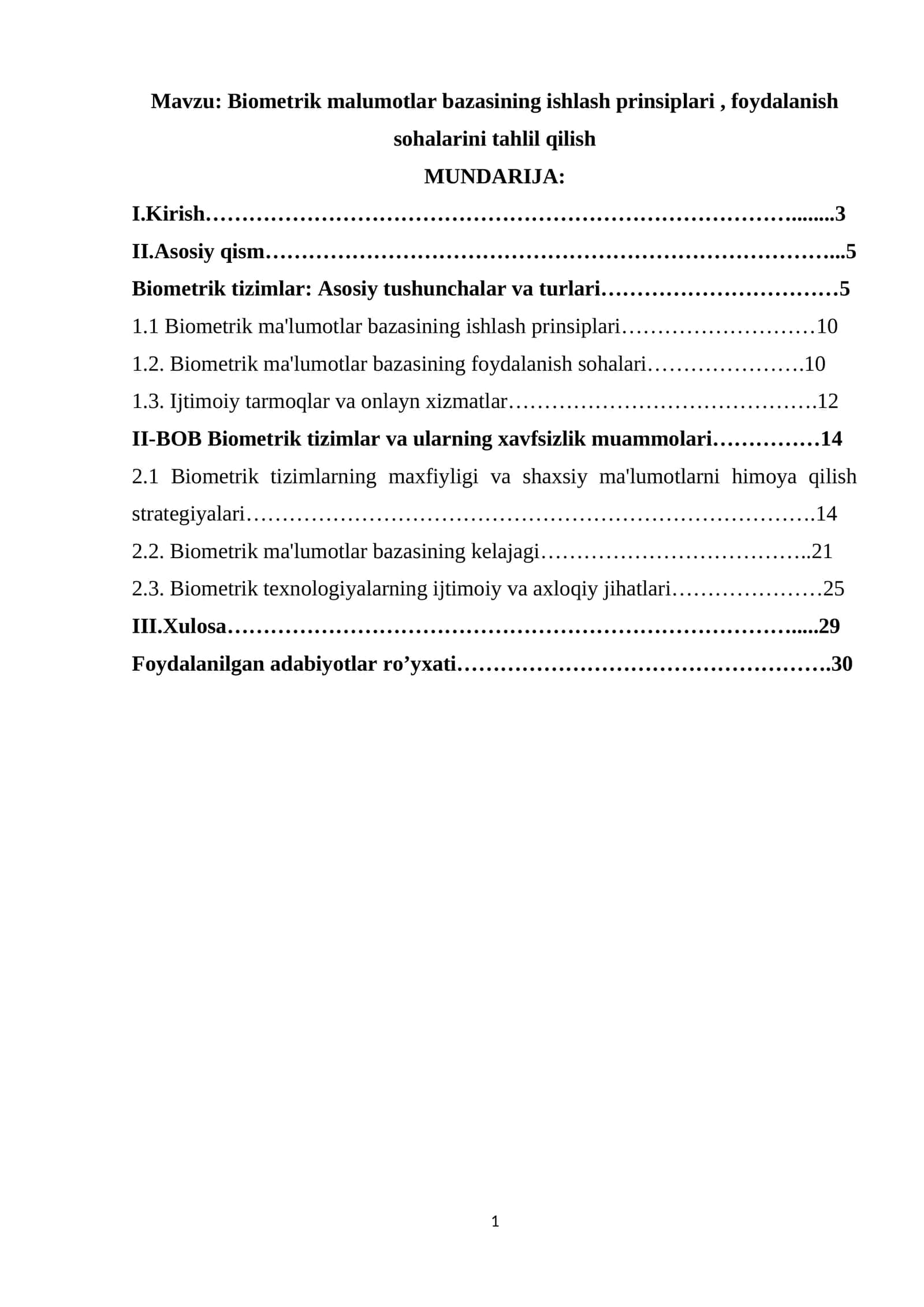 Biometrik malumotlar bazasining ishlash prinsiplari , foydalanish sohalarini tahlil qilish
