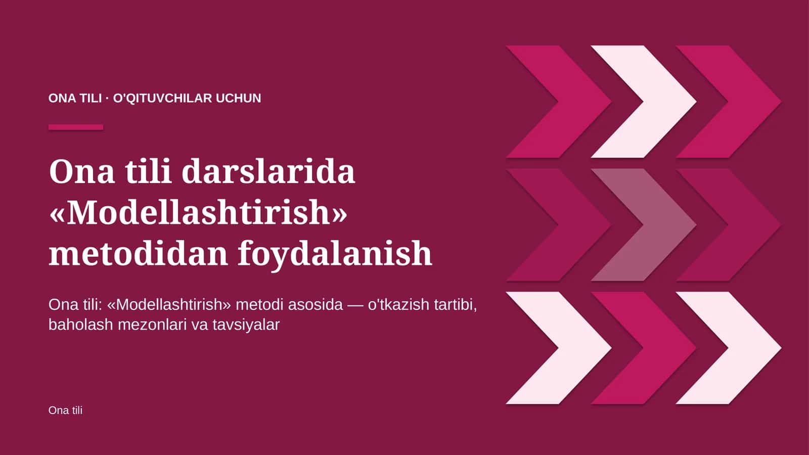 ona tili darslarida modellashtirish metodidan foydalanish 6693