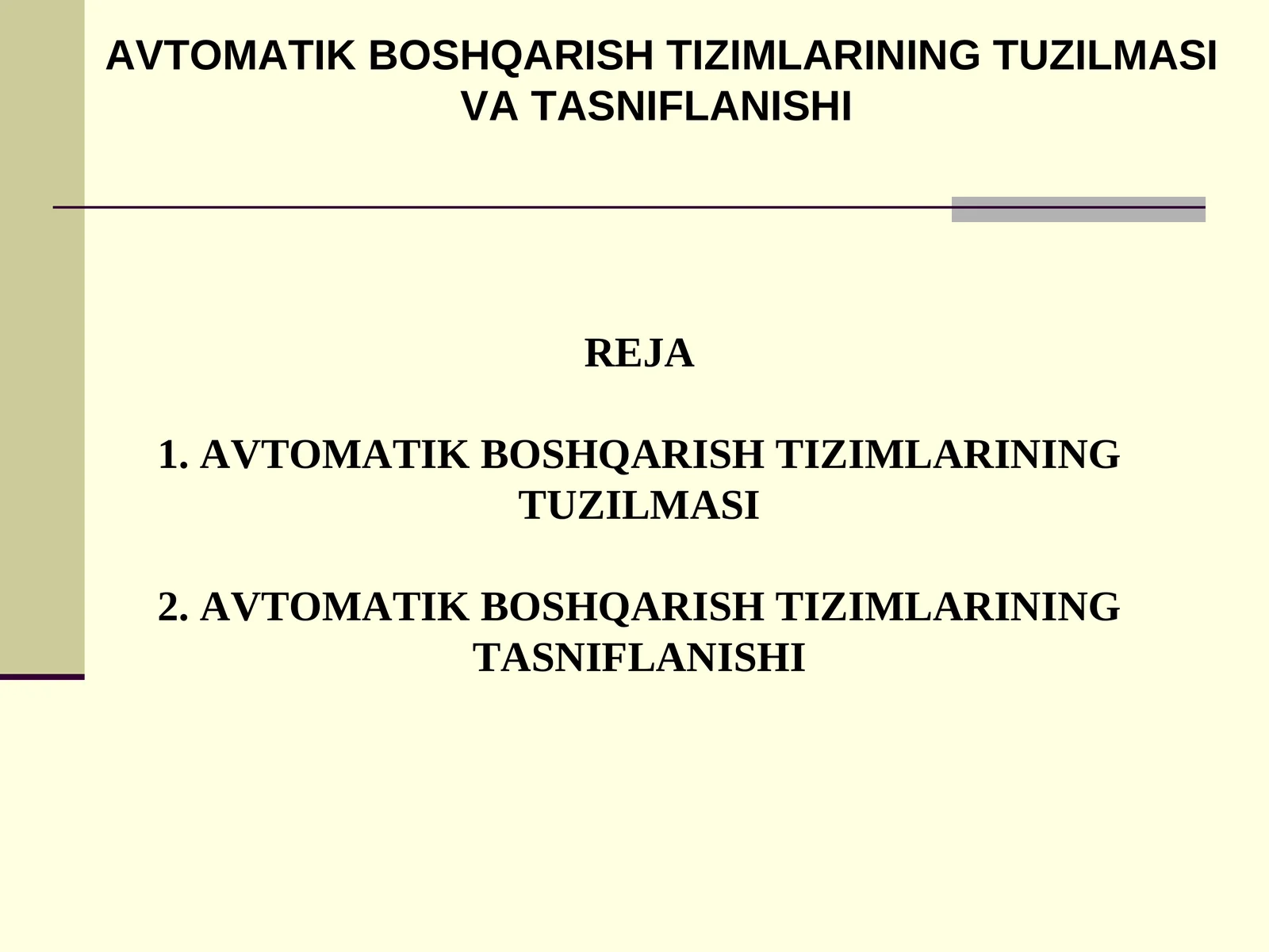AVTOMATIK BOSHQARISH TIZIMLARINING TUZILMASIVA TASNIFLANISHI