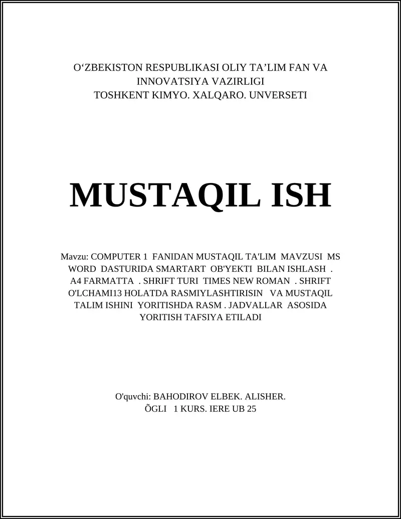 COMPUTER 1 FANIDAN MUSTAQIL TA'LIM MAVZUSI MS WORD DASTURIDA SMARTART OB'YEKTI BILAN ISHLASH