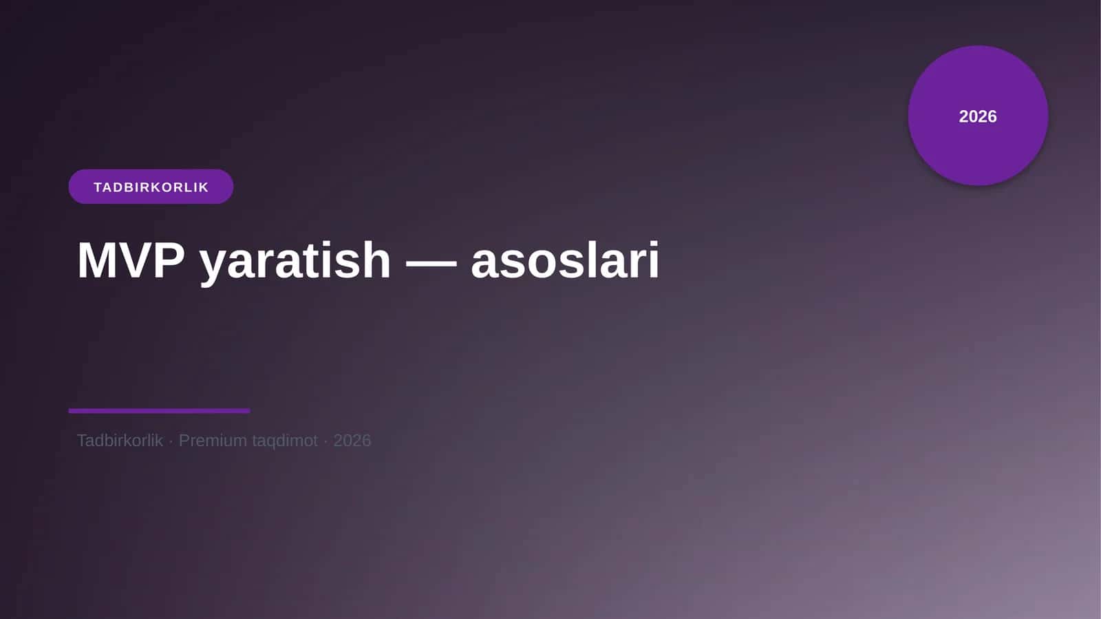 MVP yaratish — asoslari