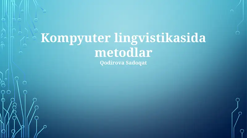 Kompyuter lingvistikasida metodlar