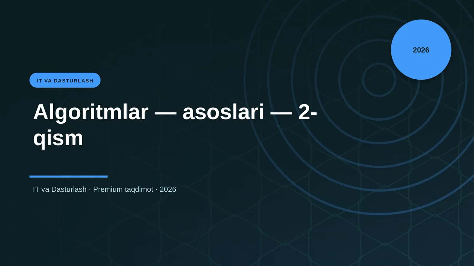 Algoritmlar — asoslari — 2-qism