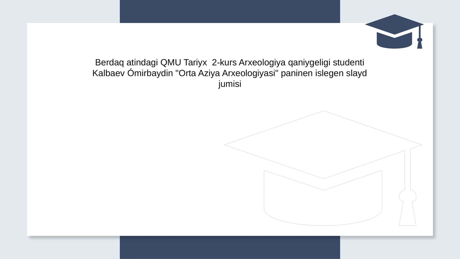 Orta Aziya Arxeologiyasi