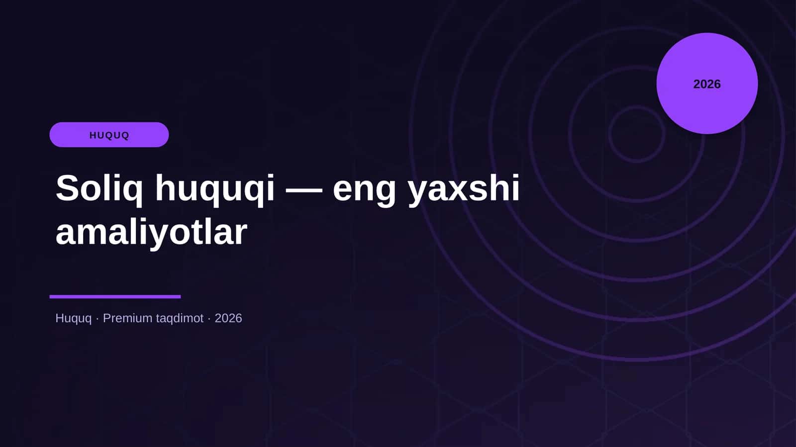 Soliq huquqi — eng yaxshi amaliyotlar