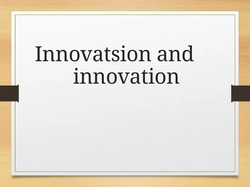 Innovatsion and innovation