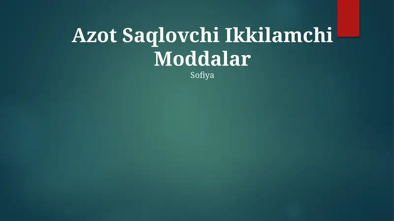 Azot Saqlovchi Ikkilamchi Moddalar