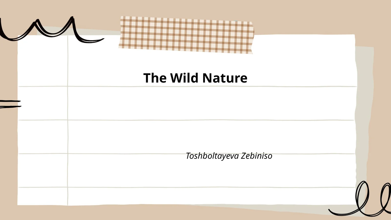 The Wild Nature