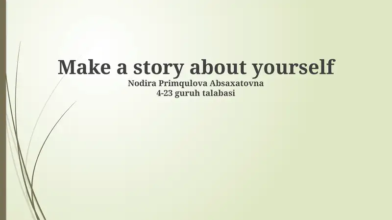 Make a story about yourself