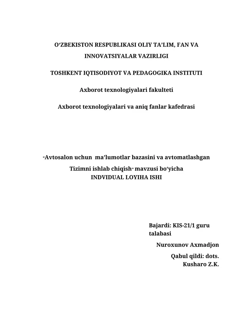 "Avtosalon uchun ma’lumotlar bazasini va avtomatlashgan Tizimni ishlab chiqish"