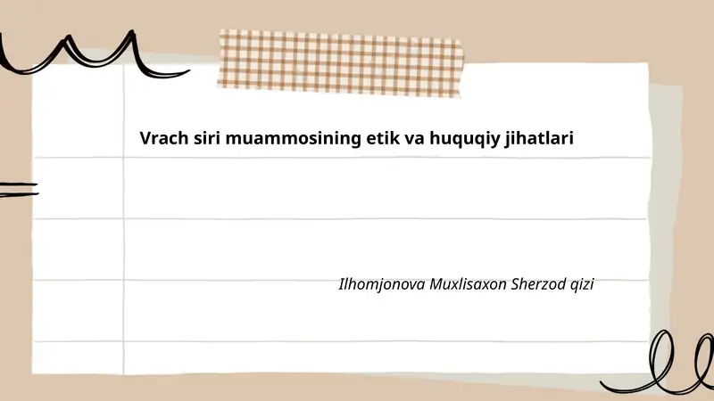 Vrach siri muammosining etik va huquqiy jihatlari