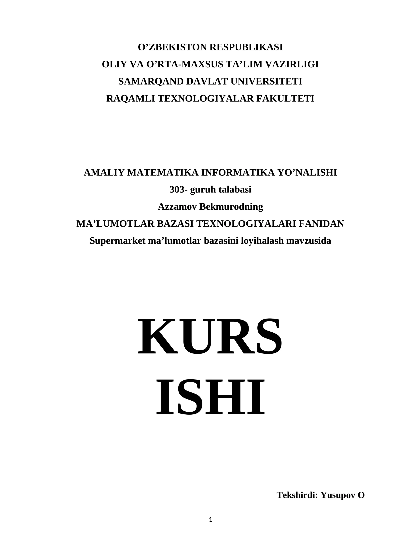 Supermarket ma’lumotlar bazasi loyihalash