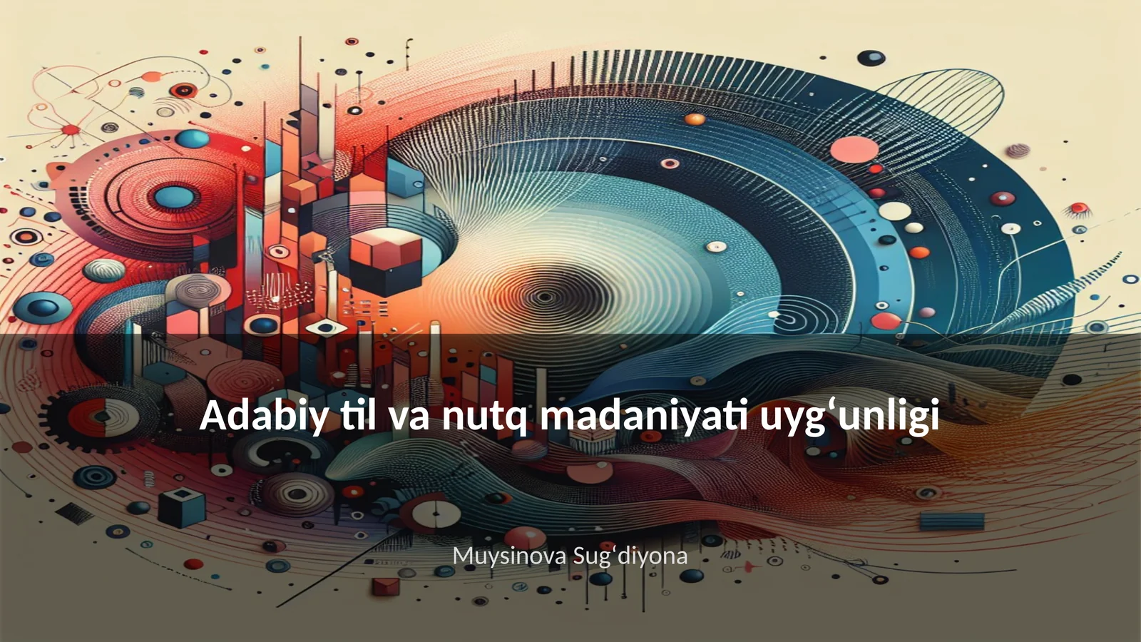 Adabiy til va nutq madaniyati uygʻunligi