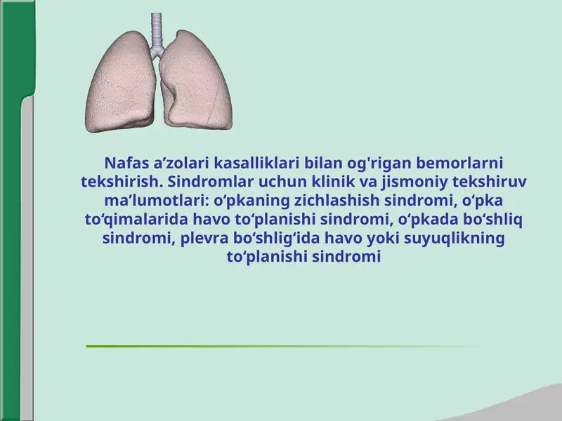 Nafas a’zolari kasalliklari bilan og'rigan bemorlarni tekshirish