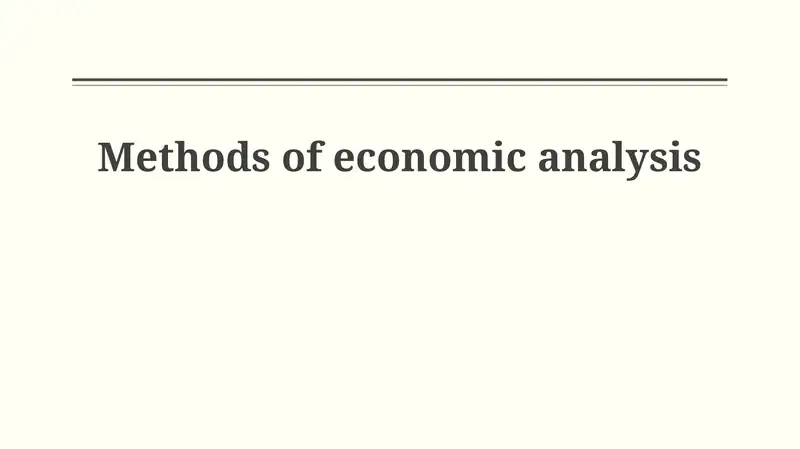 Macroeconomic Analysis Methods