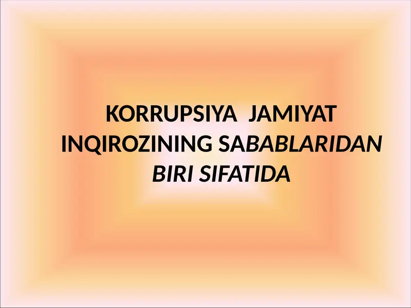 Korrupsiya jamiyat inqirozining sabablari