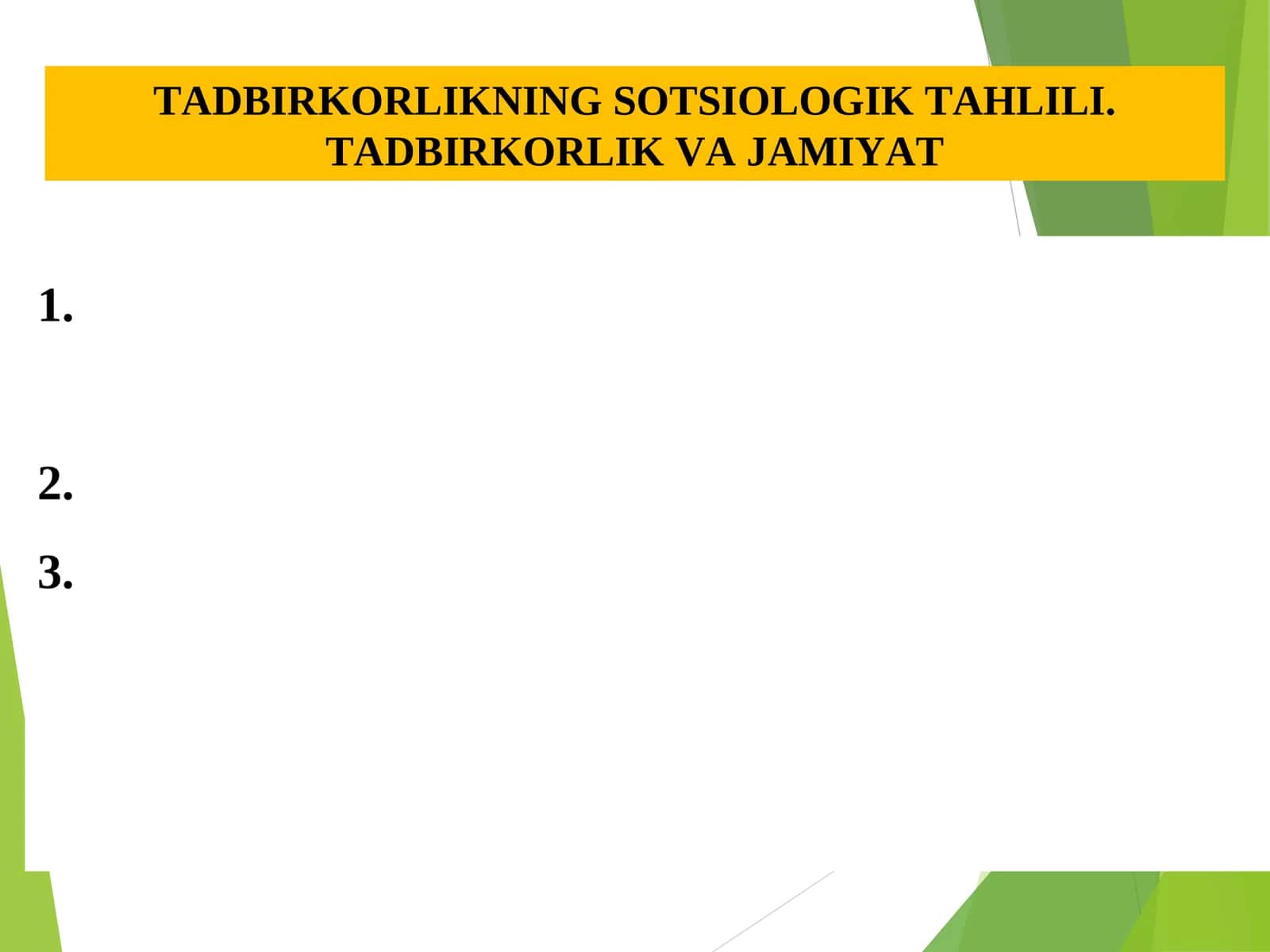 TADBIRKORLIKNING SOTSIOLOGIK TAHLILI