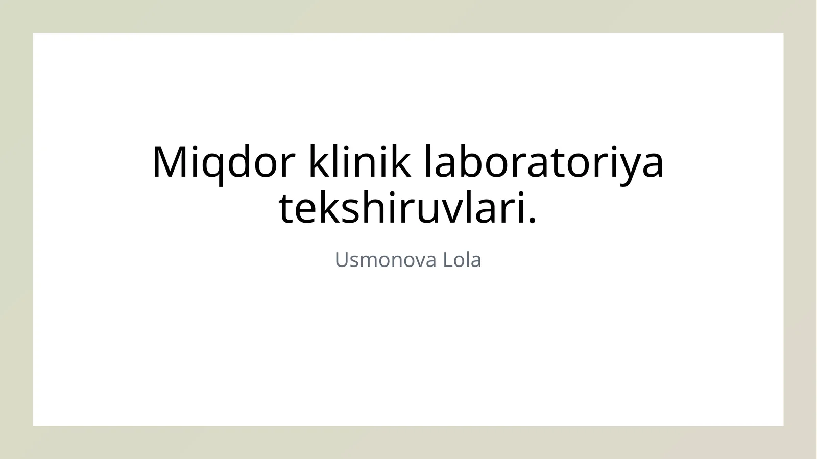 Klinik laboratoriya tahlillari