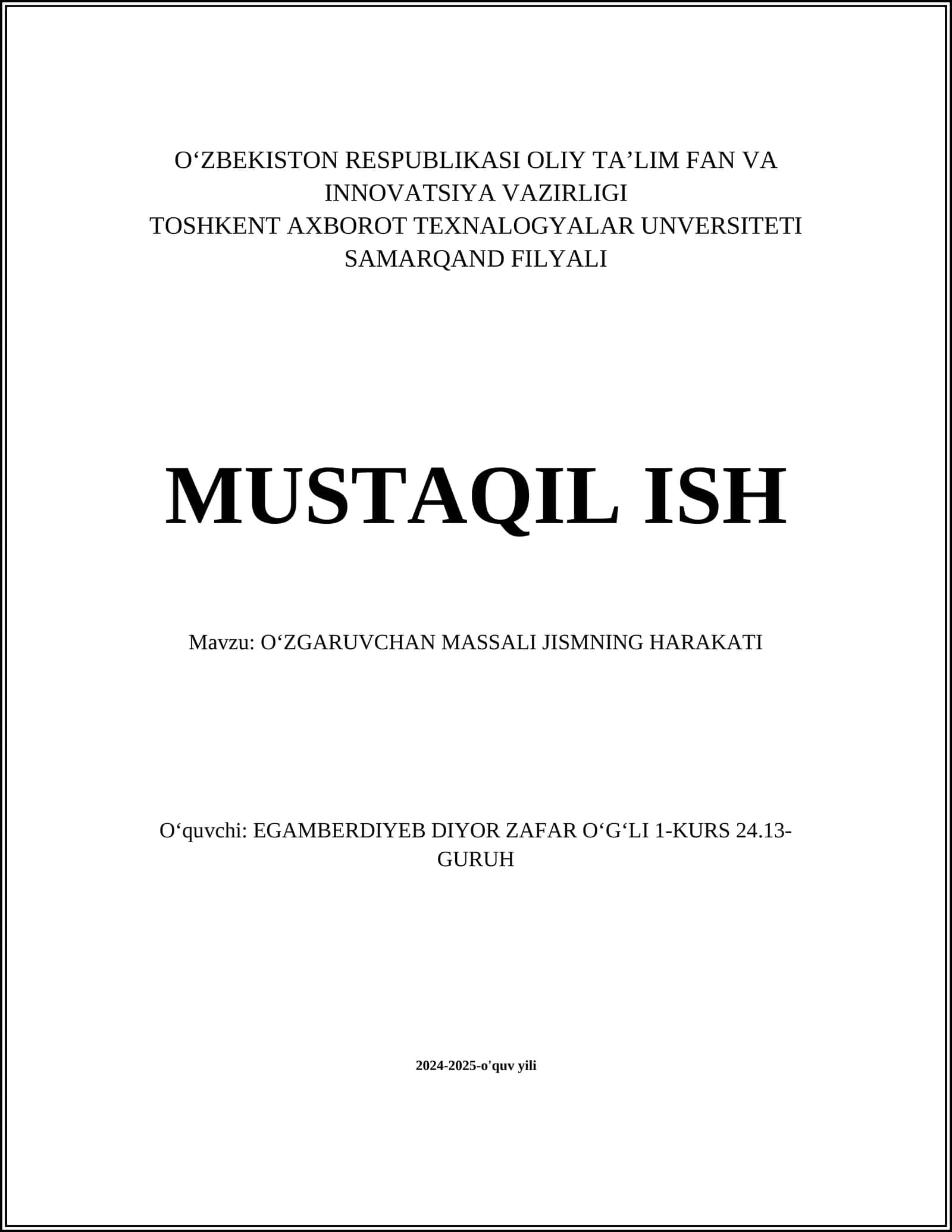 OʻZGARUVCHAN MASSALI JISMNING HARAKATI