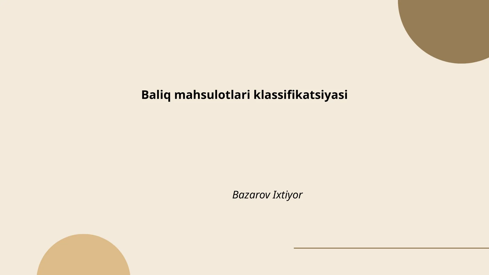 Baliq mahsulotlari klassifikatsiyasi