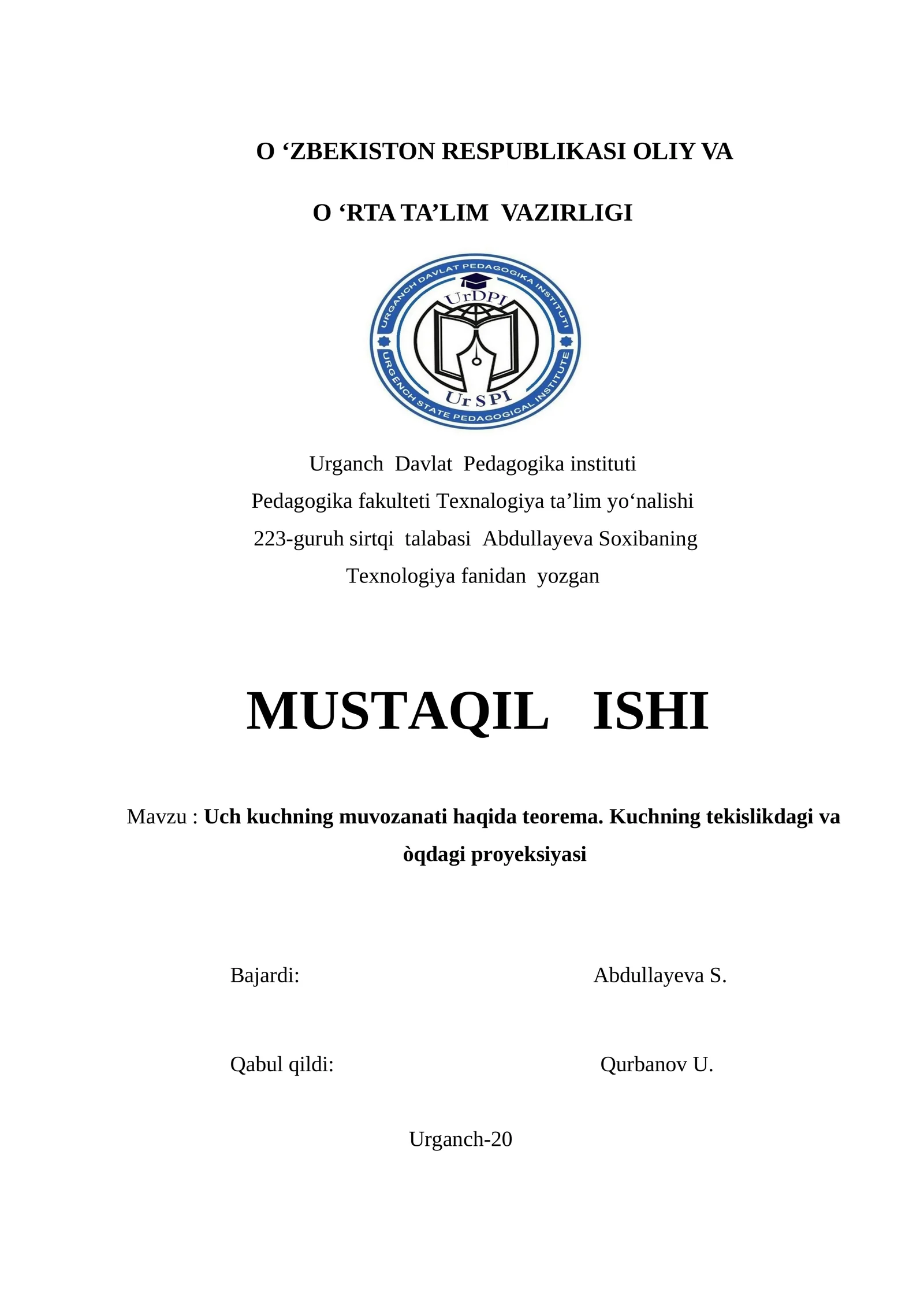 Uch kuchning muvozanati haqida teorema. Kuchning tekislikdagi va òqdagi proyeksiyasi
