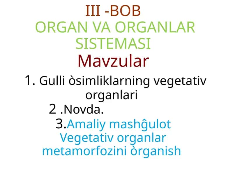 III-BOB ORGAN VA ORGANLAR SISTEMASI