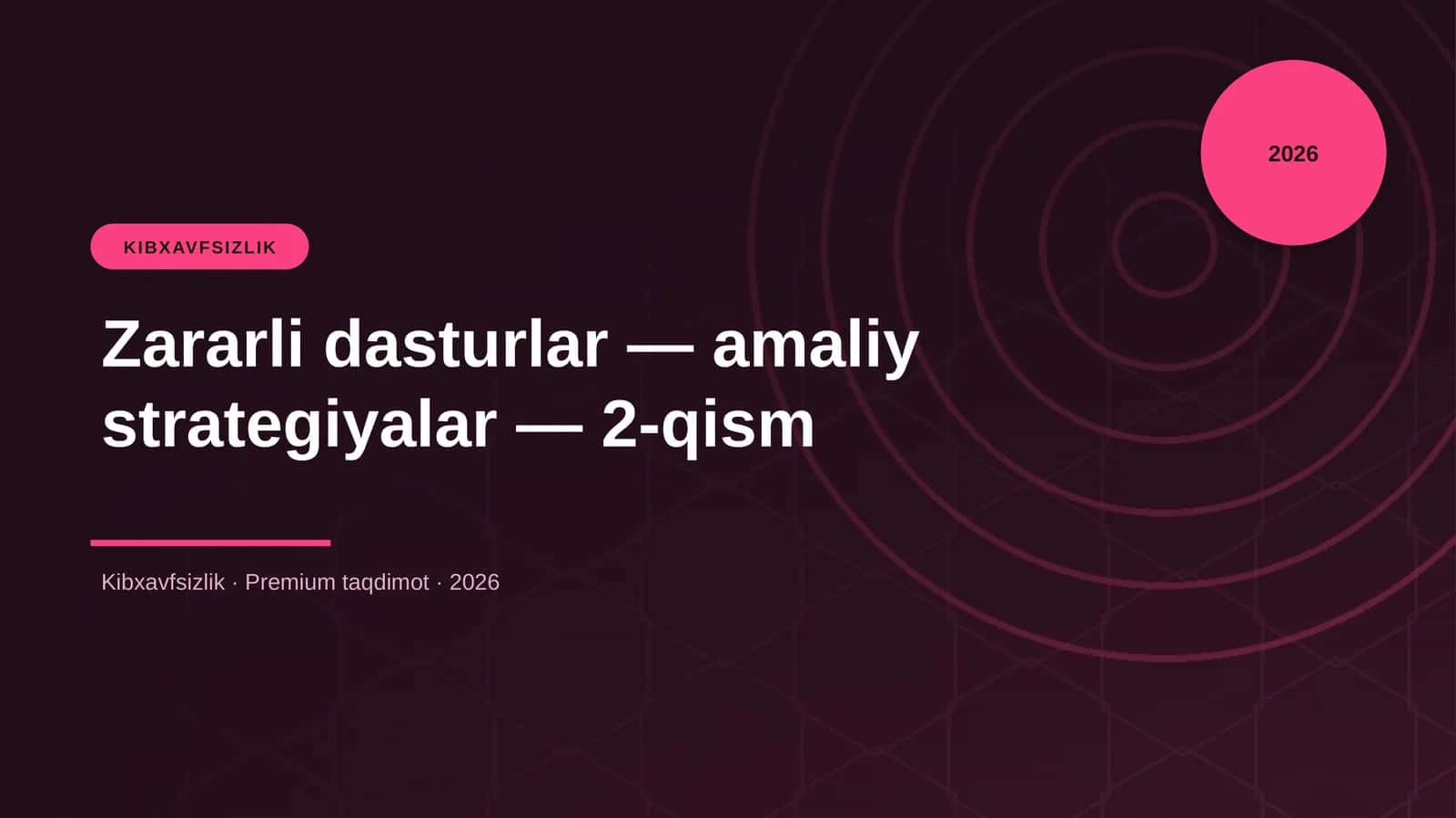 Zararli dasturlar — amaliy strategiyalar — 2-qism