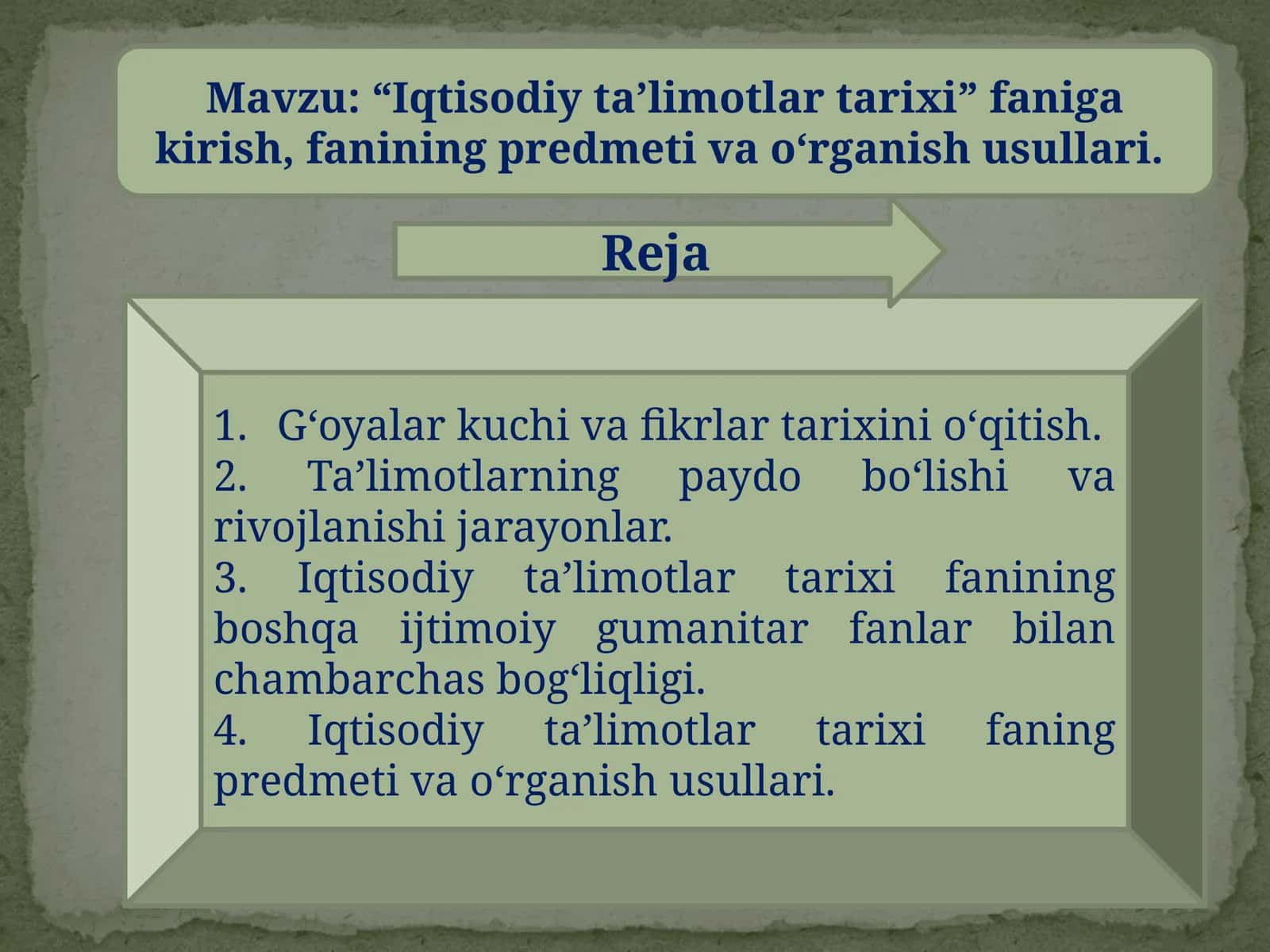 Iqtisodiy ta’limotlari tarixi faniga kirish