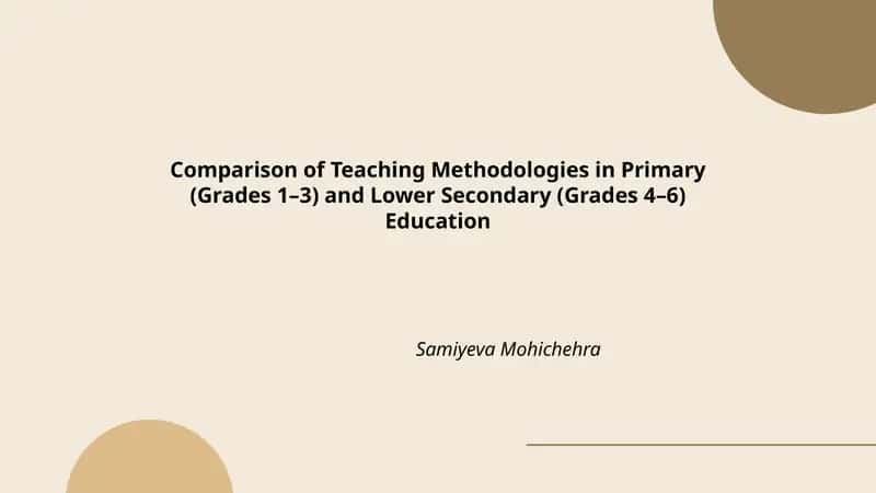 Comparison of Teaching Methodologies in Primary and Lower Secondary Education
