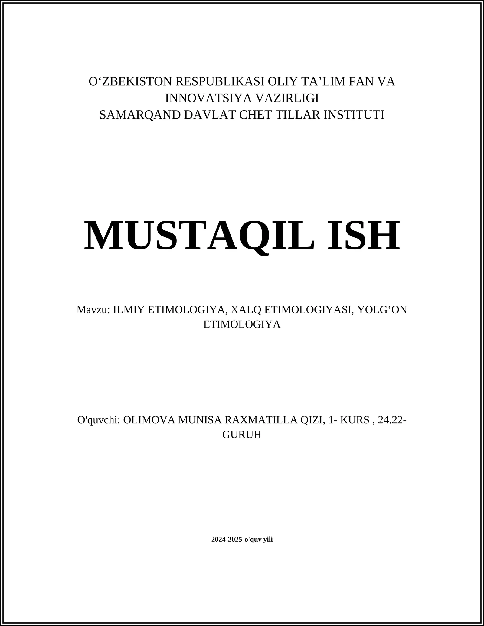 ILMIY ETIMOLOGIYA, XALQ ETIMOLOGIYASI, YOLGʻON ETIMOLOGIYA