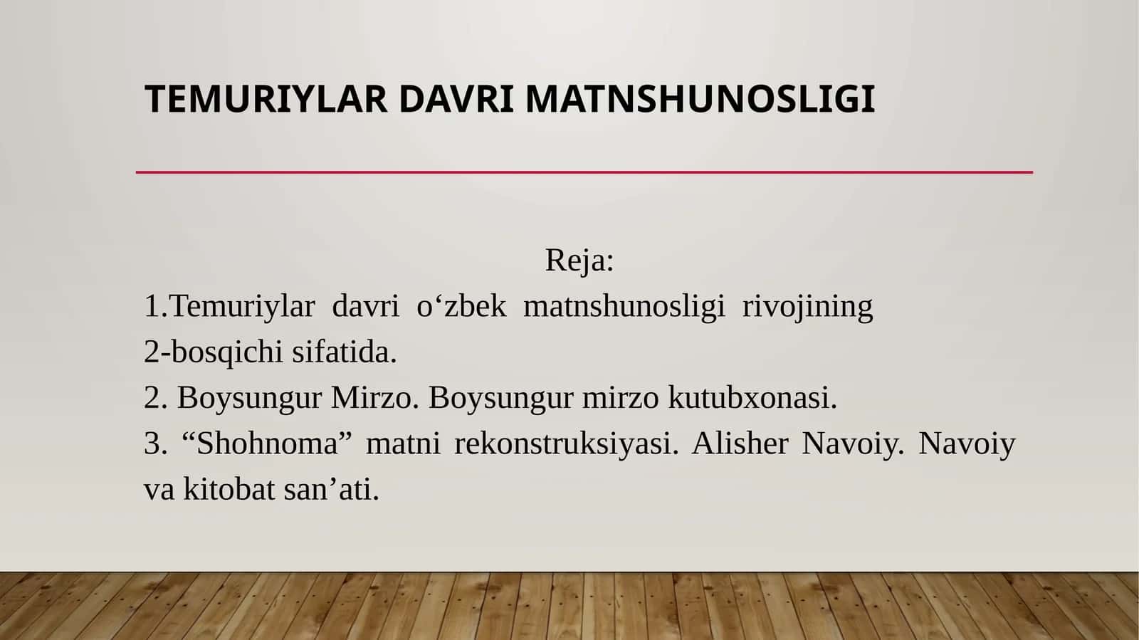 TEMURIYLAR DAVRI MATNSHUNOSLIGI