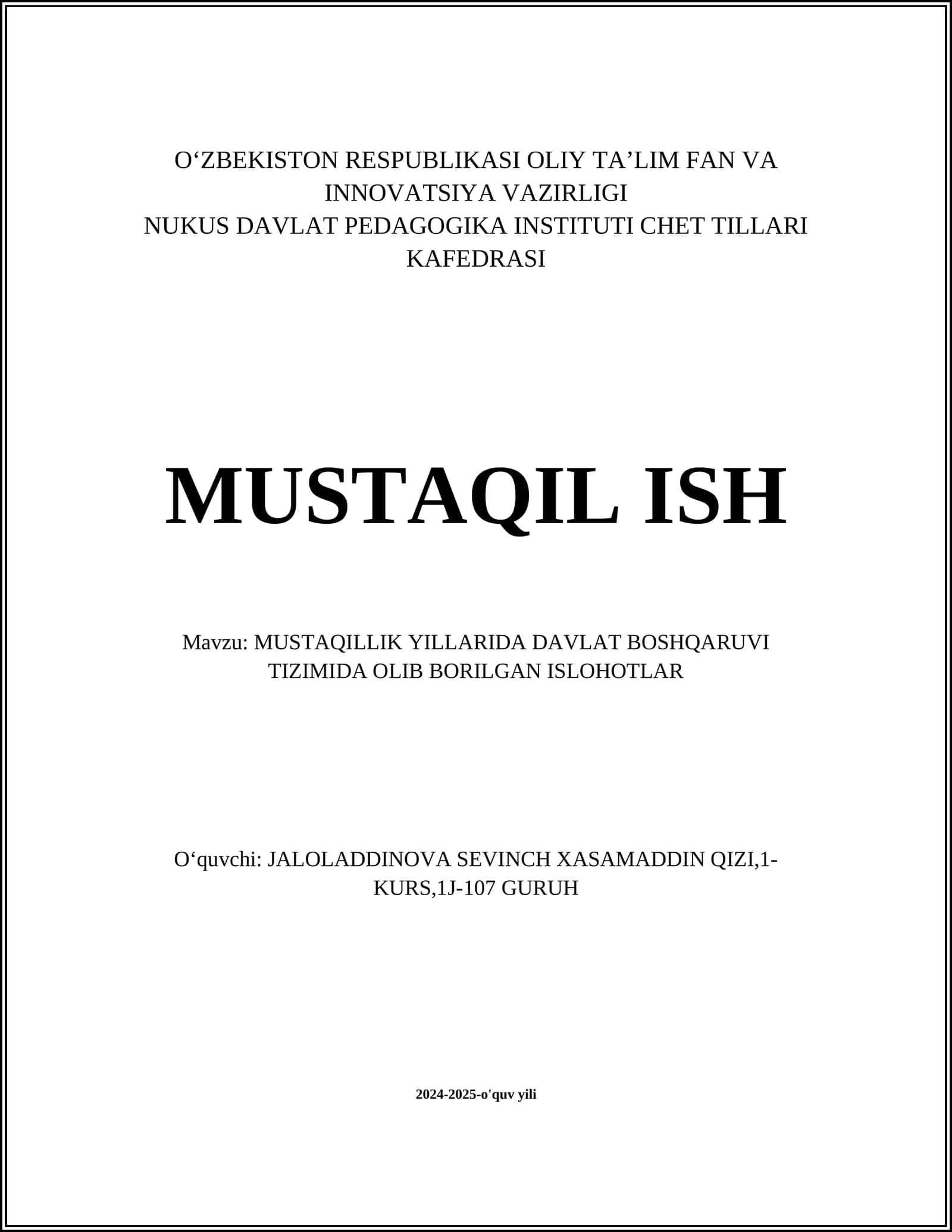 MUSTAQILLIK YILLARIDA DAVLAT BOSHQARUVI TIZIMIDA OLIB BORILGAN ISLOHOTLAR