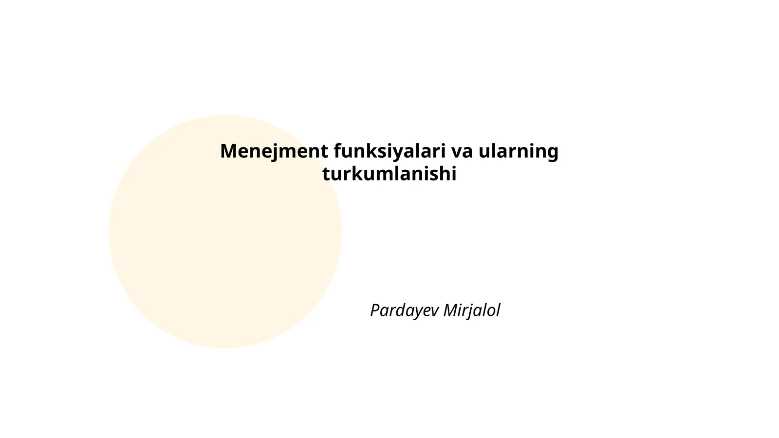 Menejment funksiyalari va ularning turkumlanishi