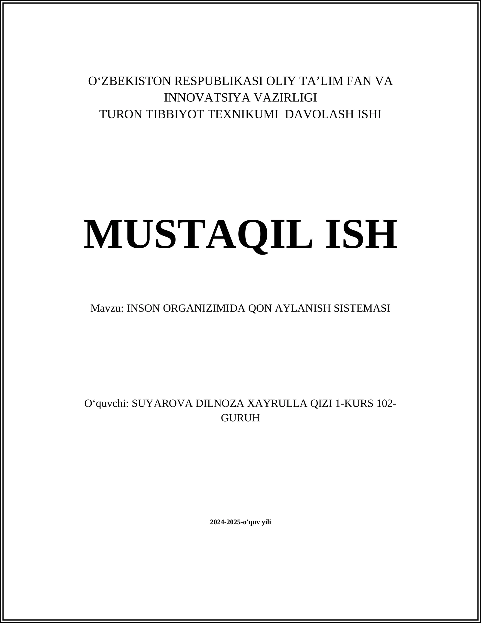INSON ORGANIZIMIDA QON AYLANISH SISTEMASI