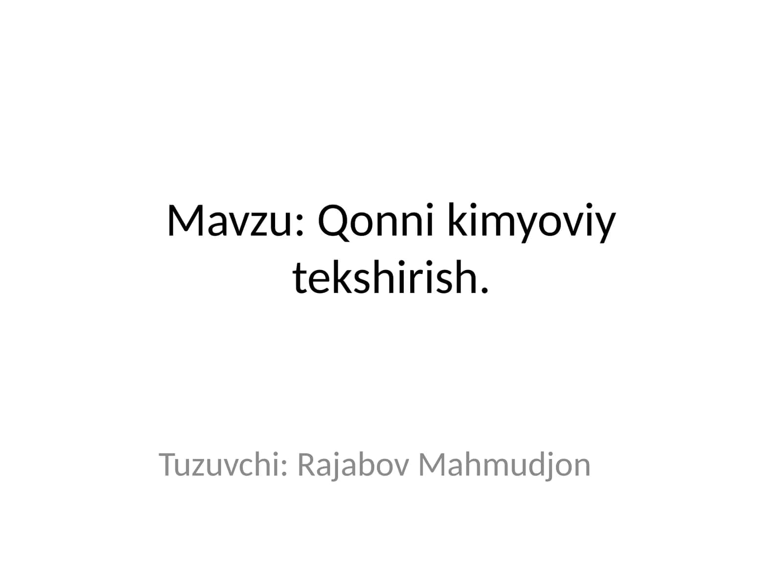 Qonni kimyoviy tekshirish